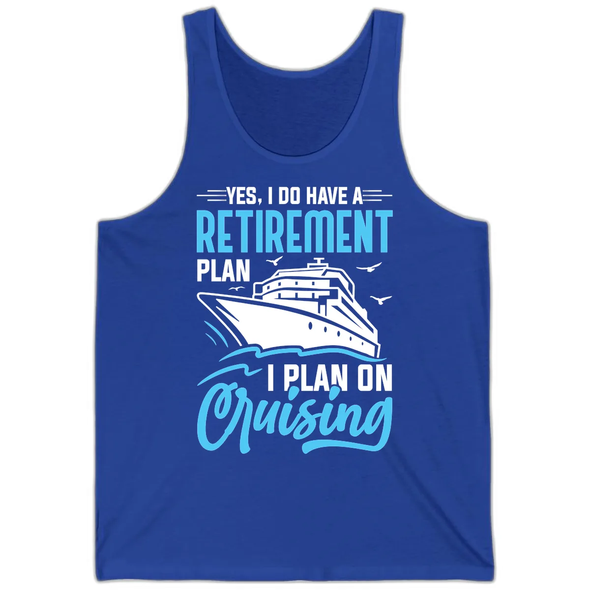 Retirement Plan: Cruising Tank in True Royal