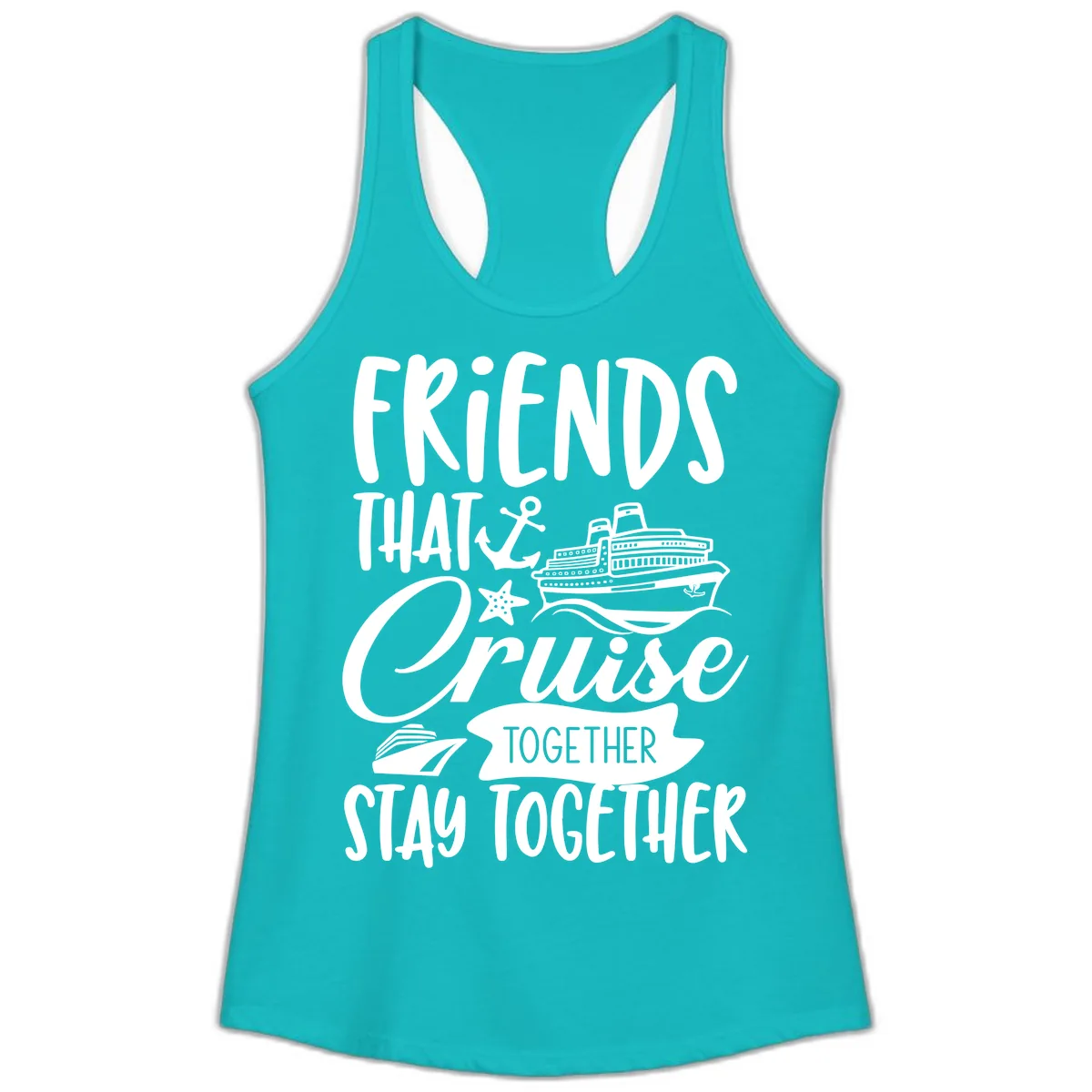Friends That Cruise Together Ladies Tank in Tahiti Blue
