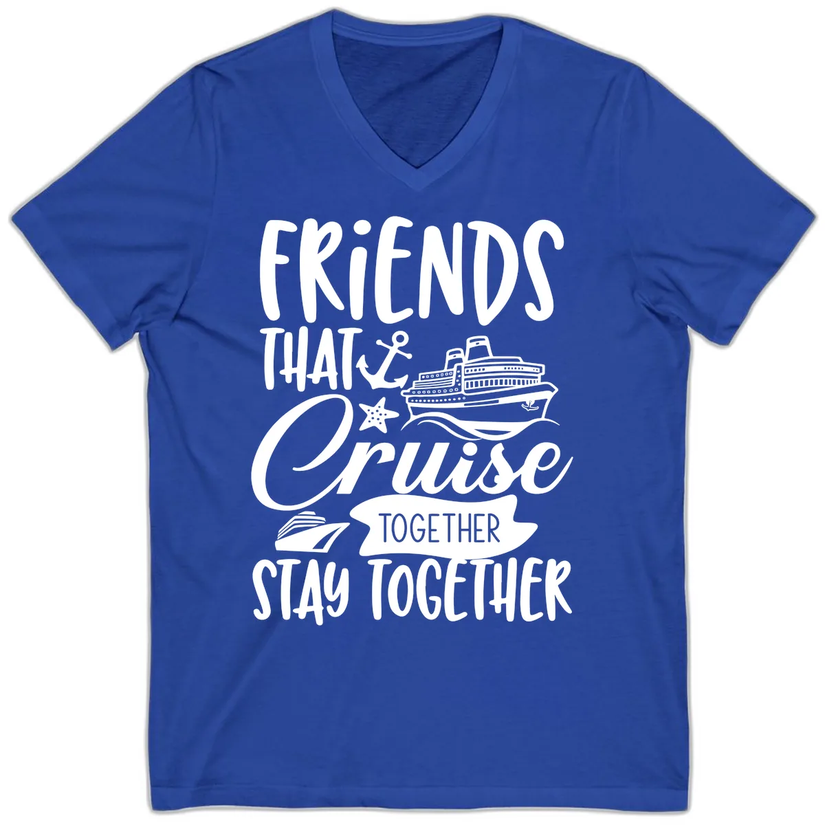 Friends That Cruise Together V-Neck in True Royal