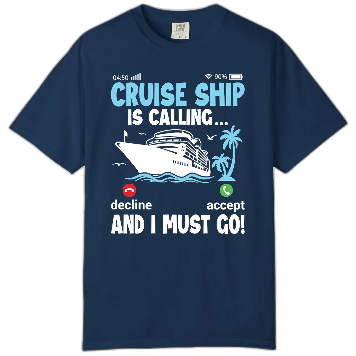 Cruise Ship Is Calling Comfort Color in Navy