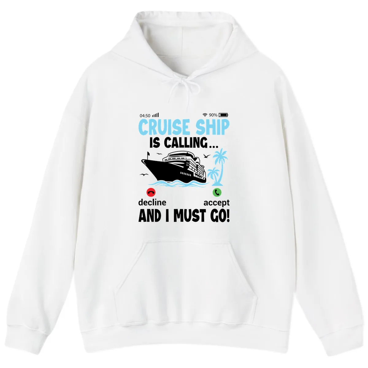 Cruise Ship Is Calling Hoodie in White