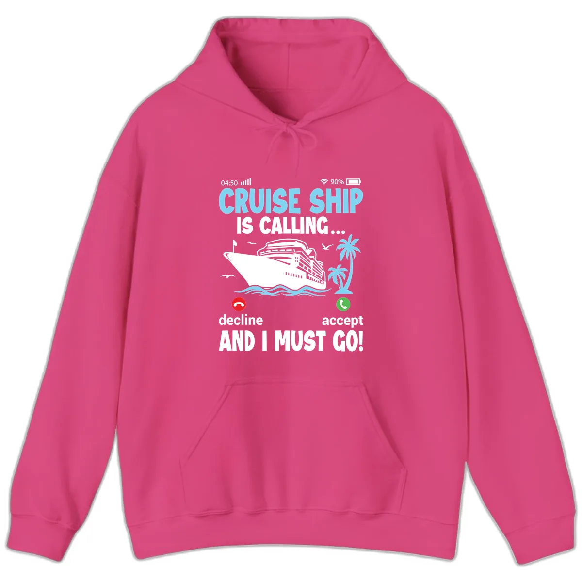 Cruise Ship Is Calling Hoodie in Heliconia