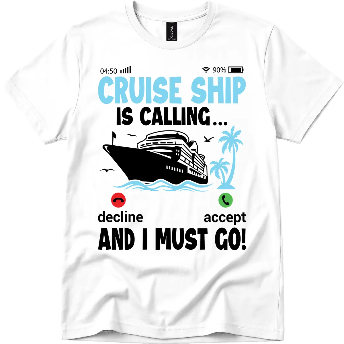Cruise Ship Is Calling T-Shirt in White