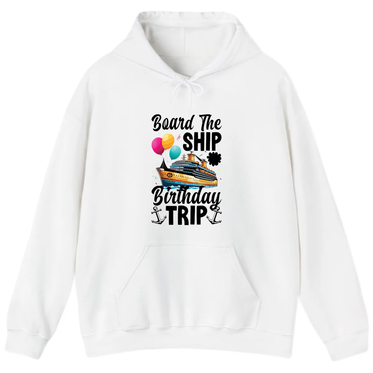 Board The Ship Birthday Trip Hoodie in White