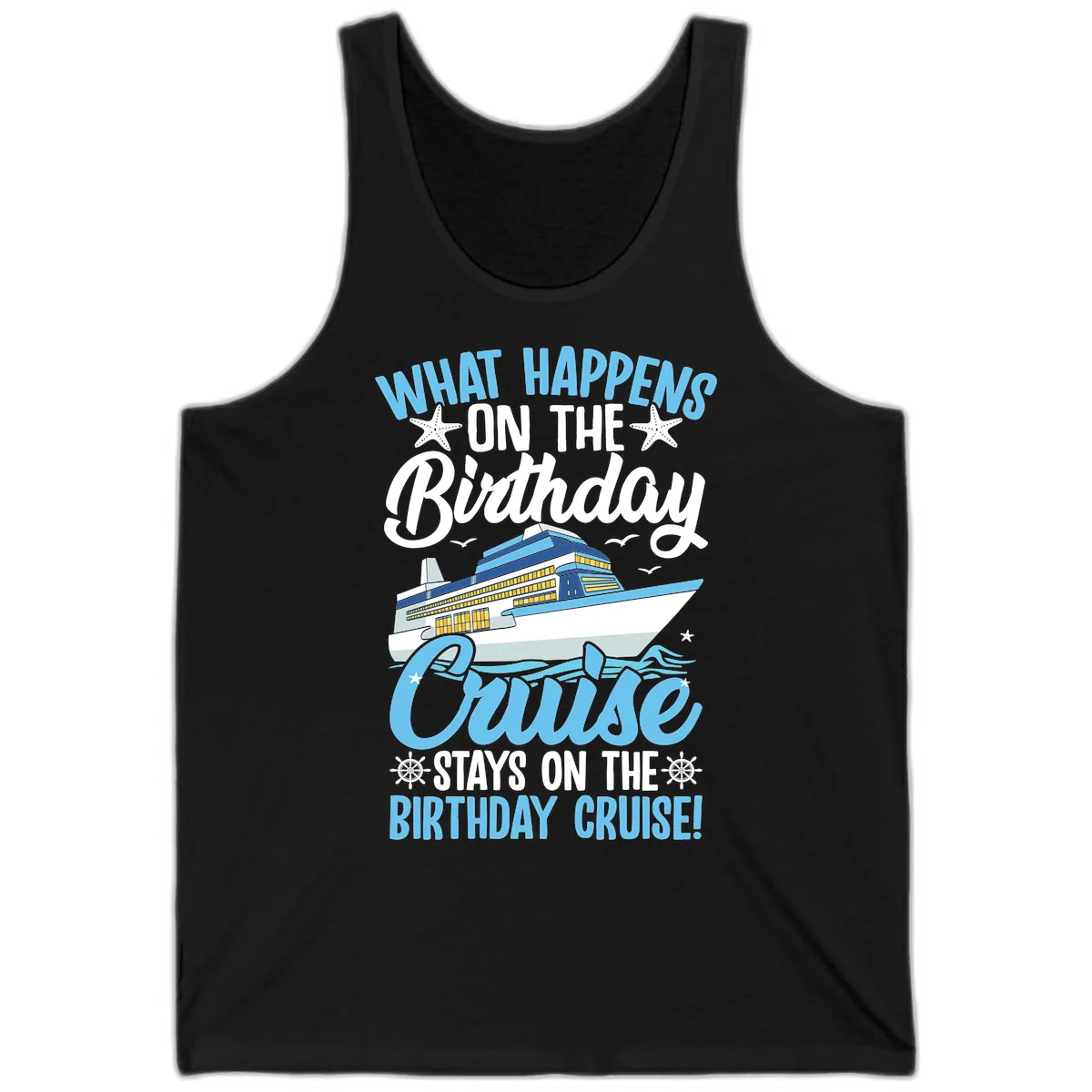 What Happens On The Birthday Cruise Tank in Black