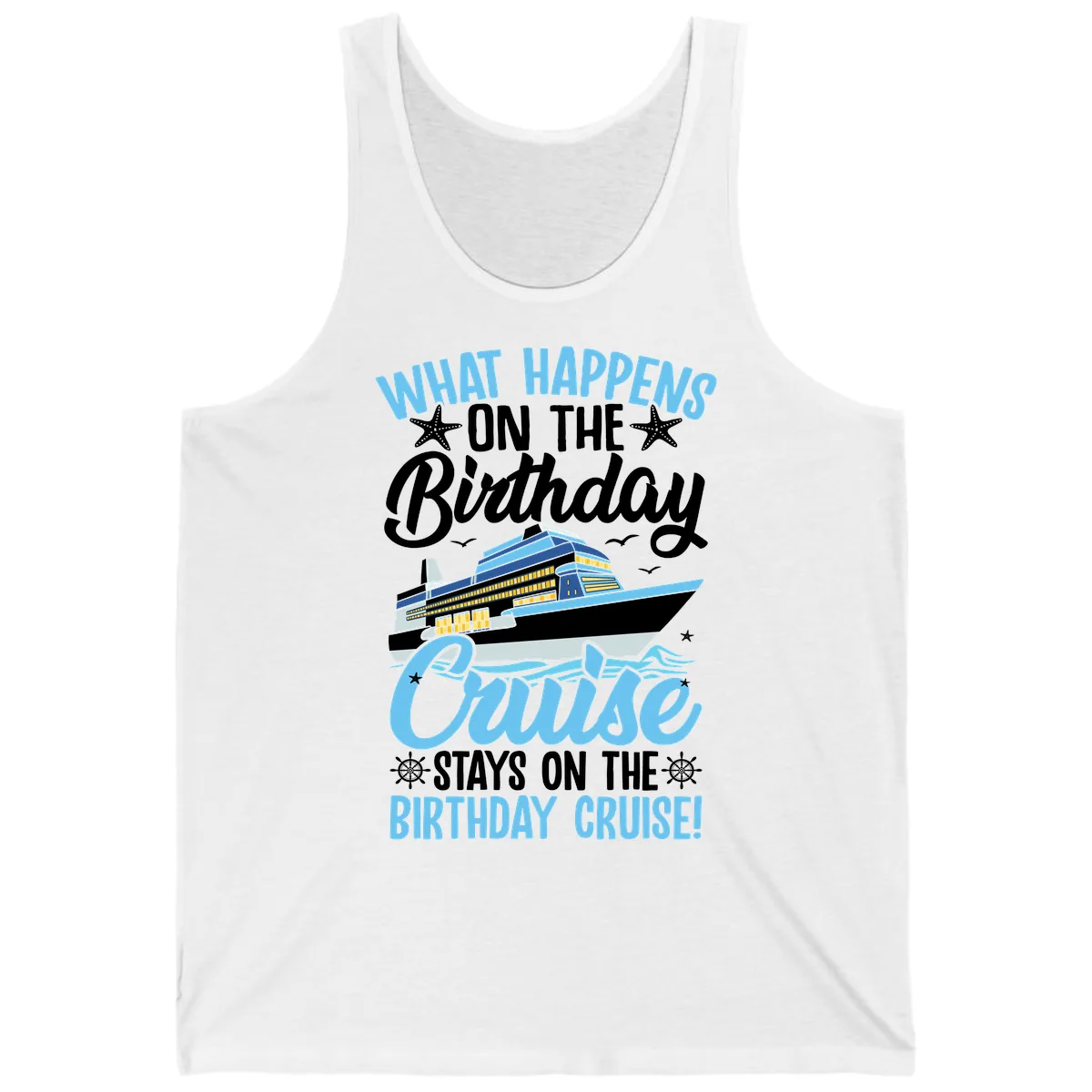 What Happens On The Birthday Cruise Tank in White
