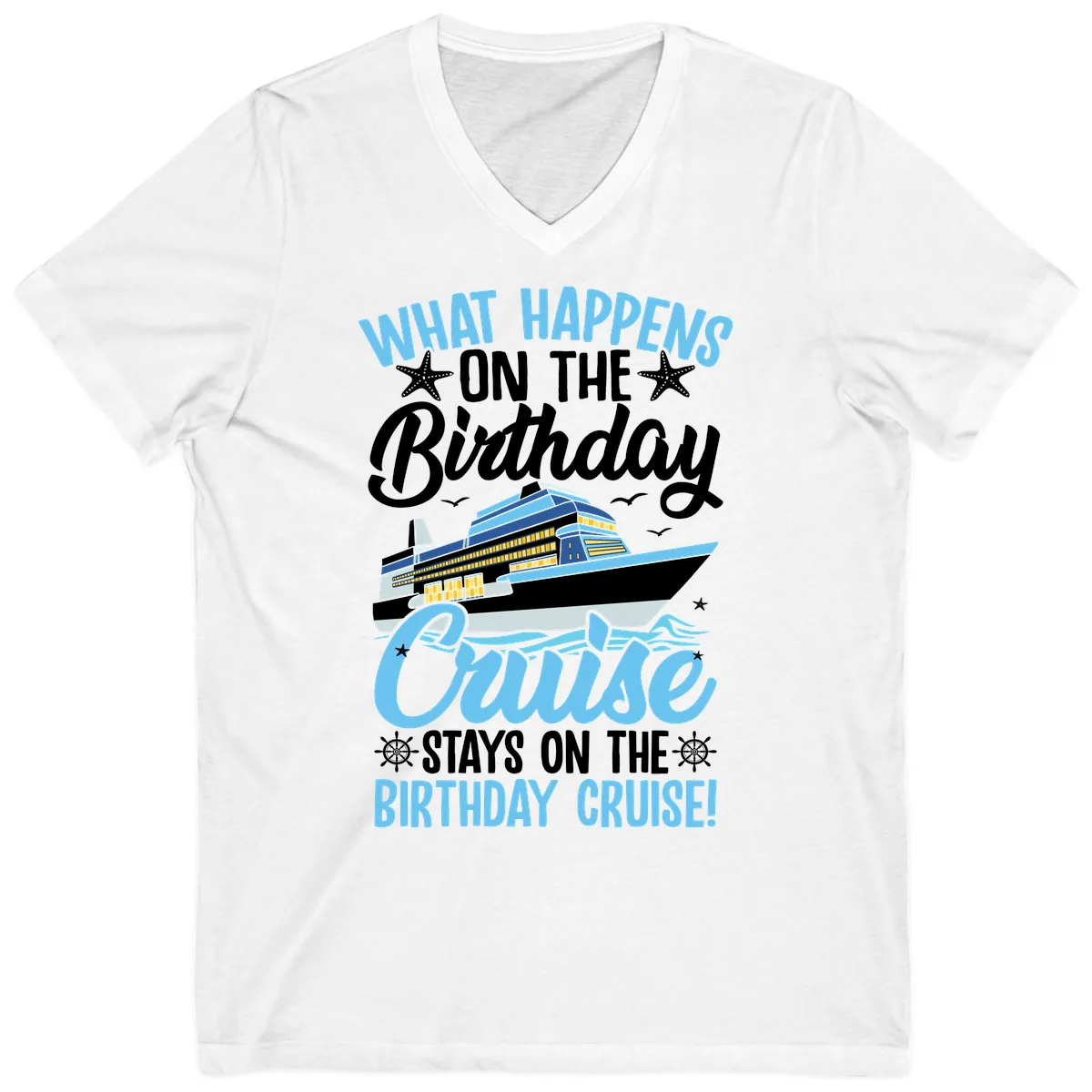 What Happens On The Birthday Cruise V-Neck in White