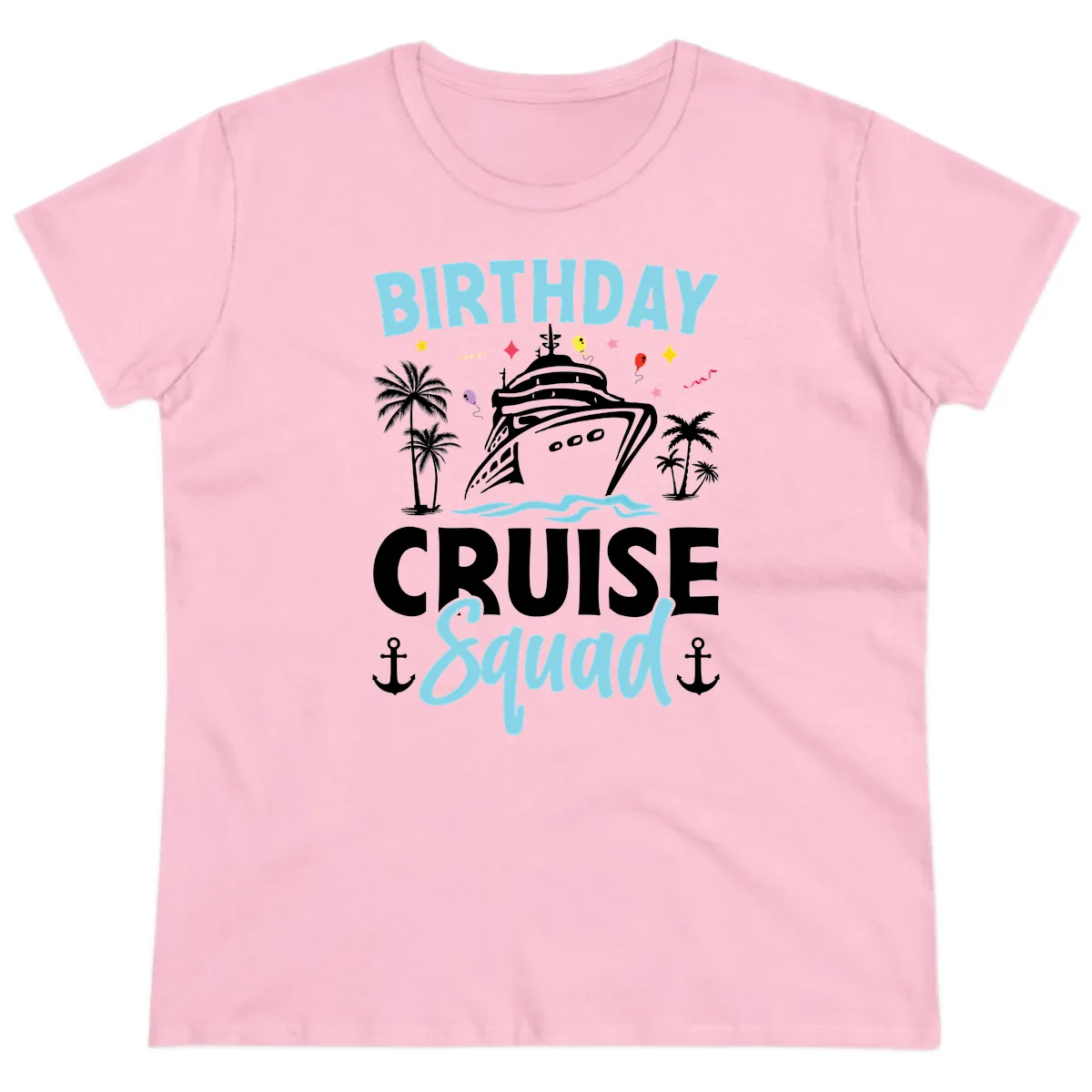 Birthday Cruise Squad Ladies Tee in Light Pink