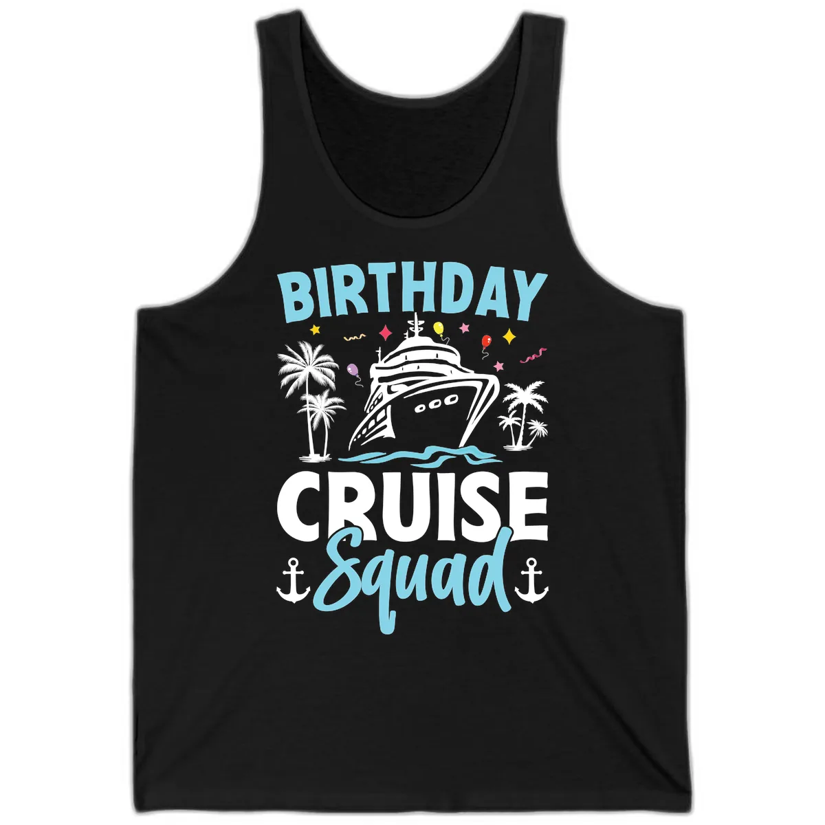 Birthday Cruise Squad Tank in Black