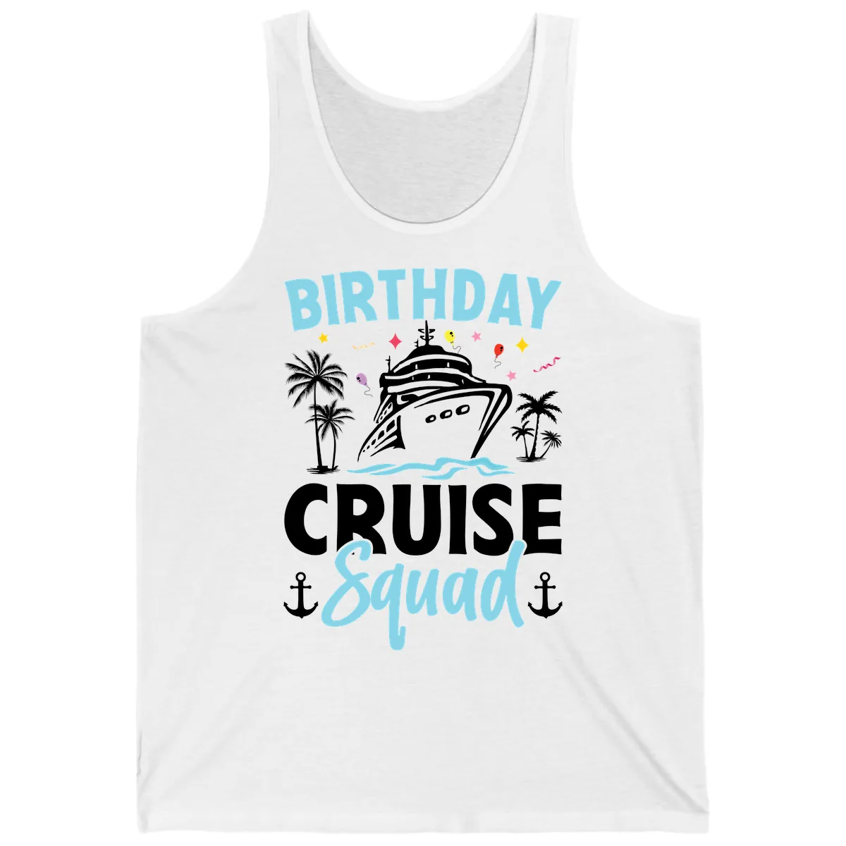 Birthday Cruise Squad Tank in White