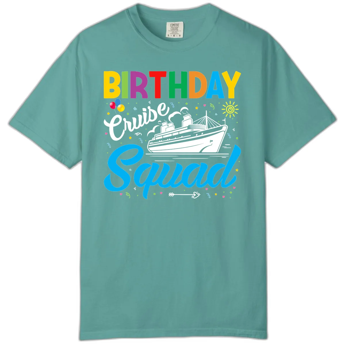 Birthday Cruise Squad Comfort Color in Seafoam
