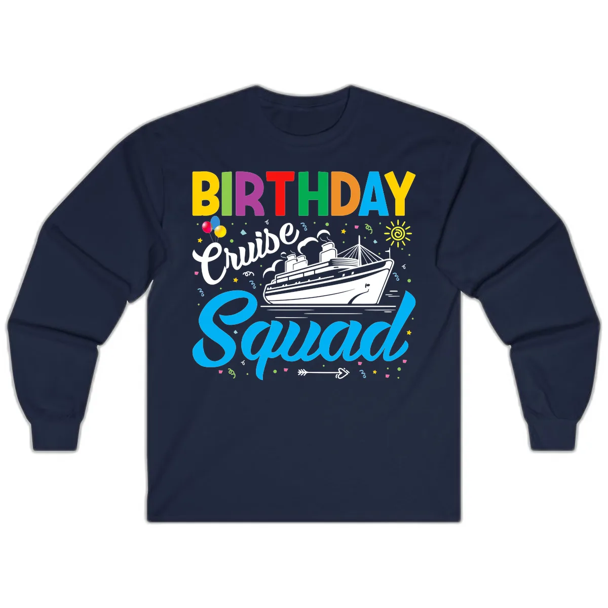 Birthday Cruise Squad Long Sleeve in Navy