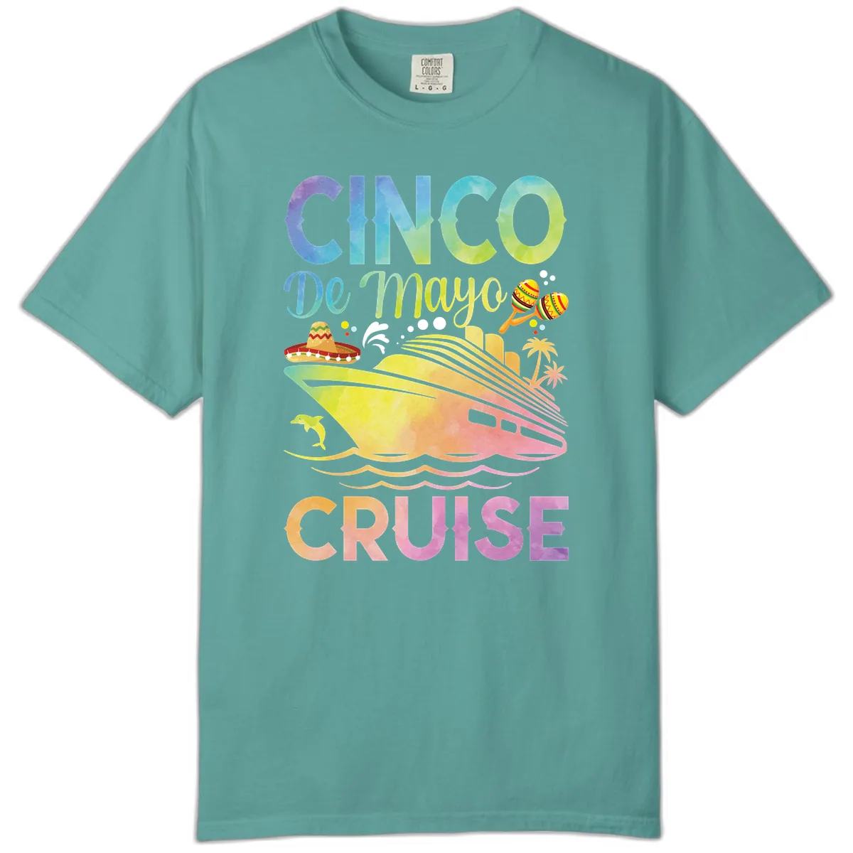Cinco De Mayo Cruise Comfort Color in Seafoam