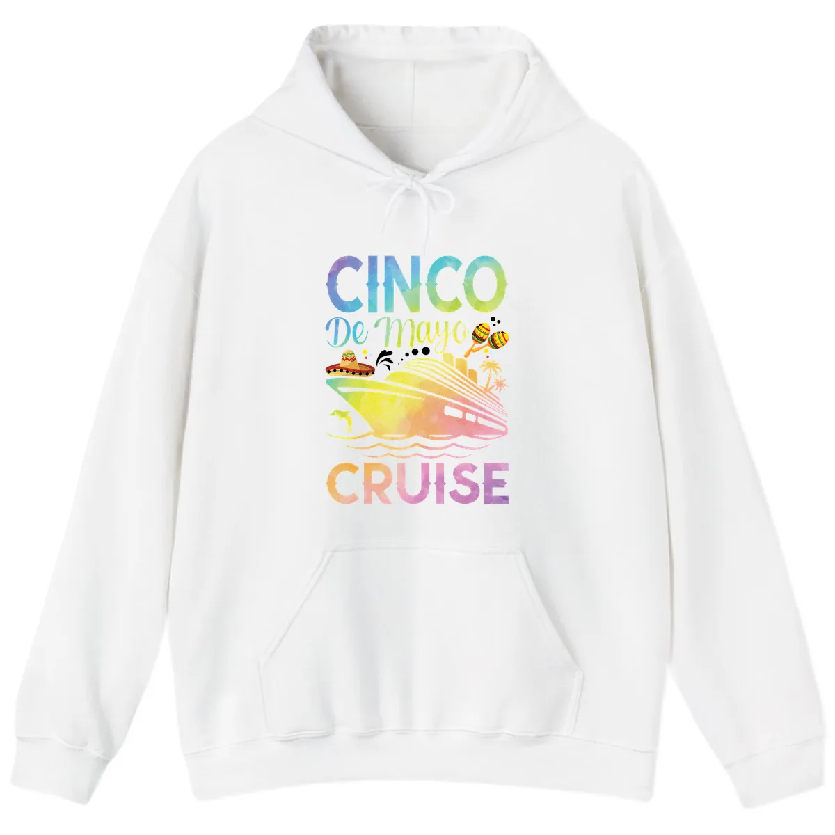 Cinco De Mayo Cruise Hoodie in White