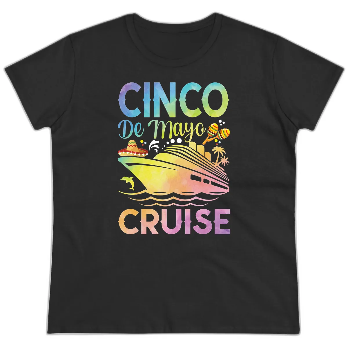 Cinco De Mayo Cruise Ladies Tee in Black