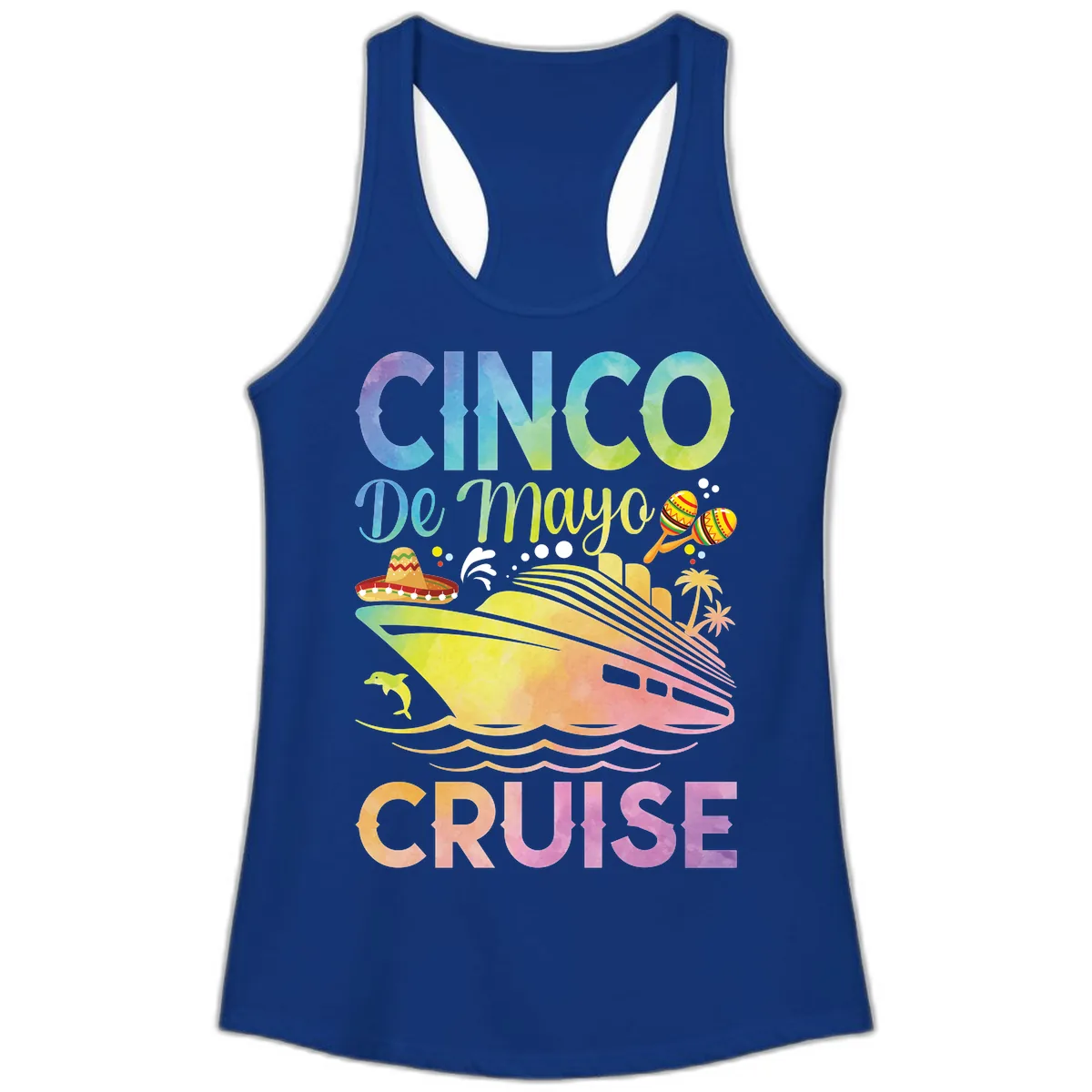 Cinco De Mayo Cruise Ladies Tank in Solid Royal