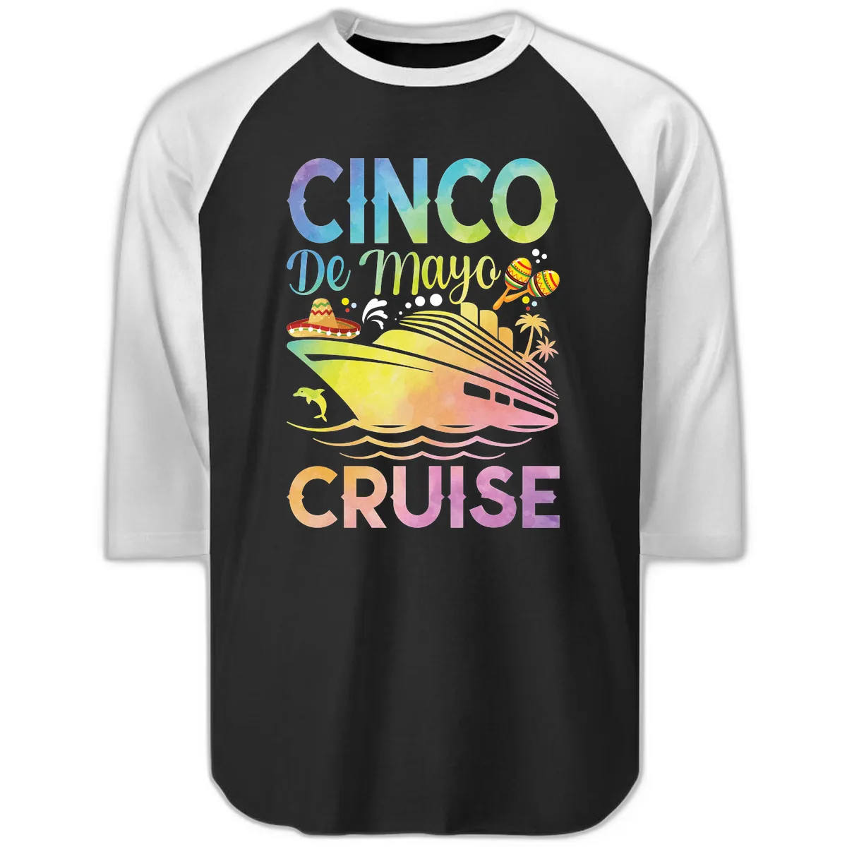 Cinco De Mayo Cruise Raglan 3/4 in Black White