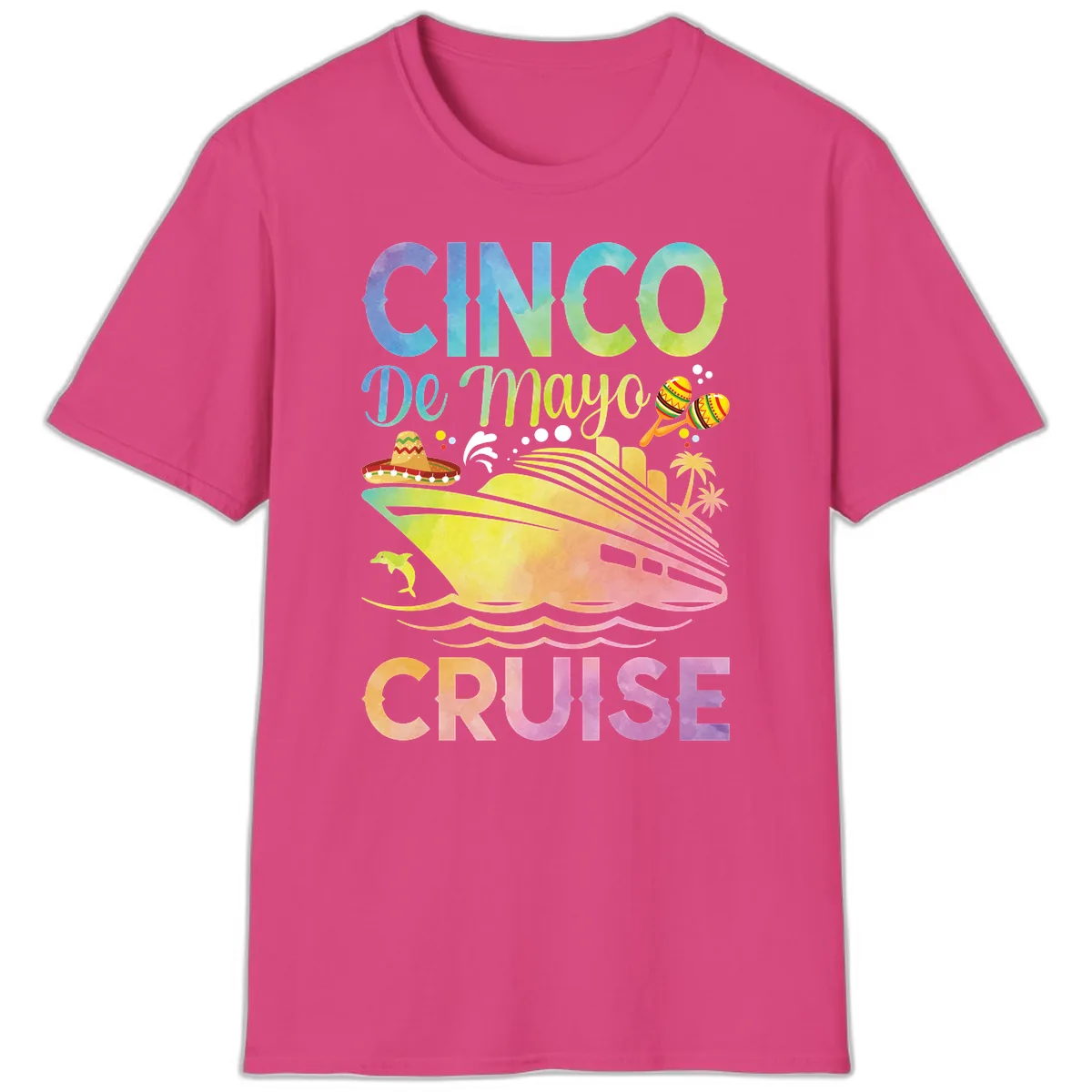 Cinco De Mayo Cruise T-Shirt in Heliconia