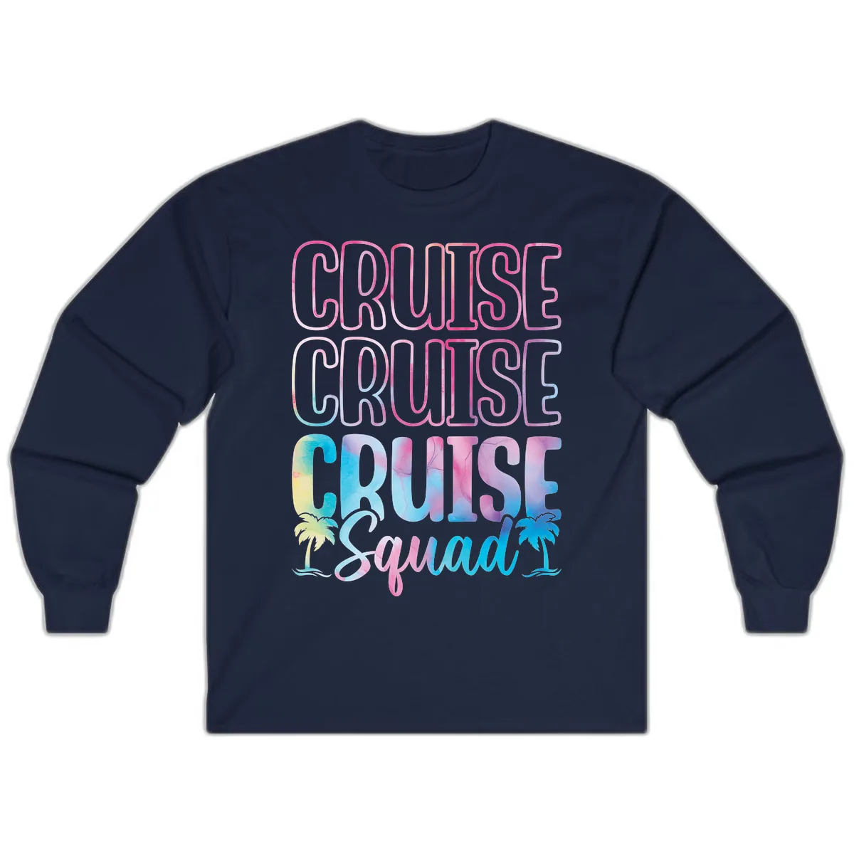 Cruise Cruise Cruise Squad Long Sleeve in Navy