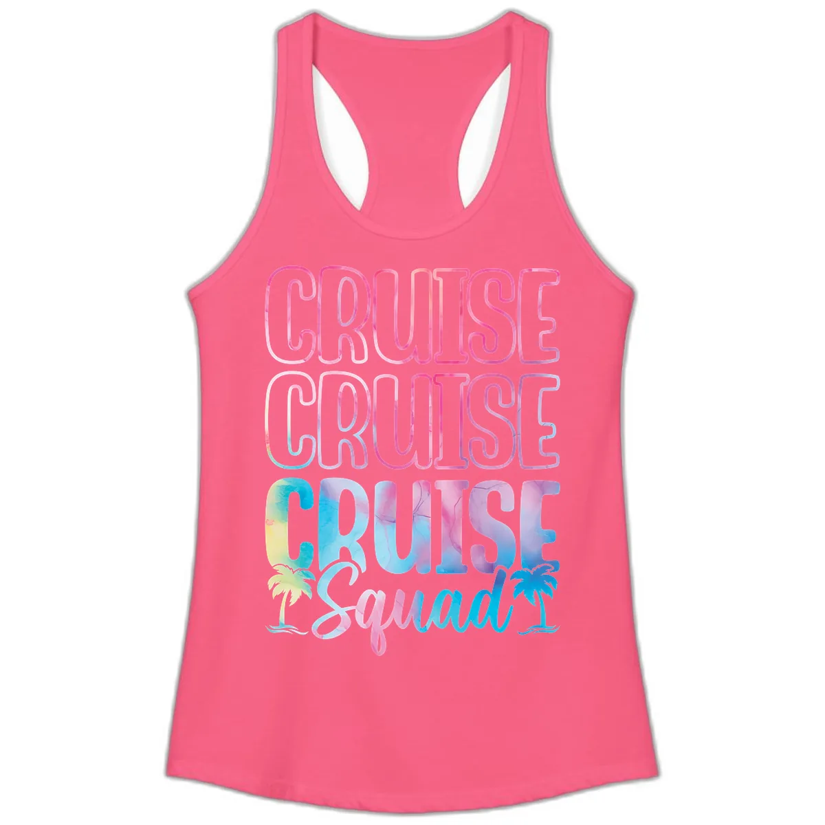 Cruise Cruise Cruise Squad Ladies Tank in Solid Hot Pink