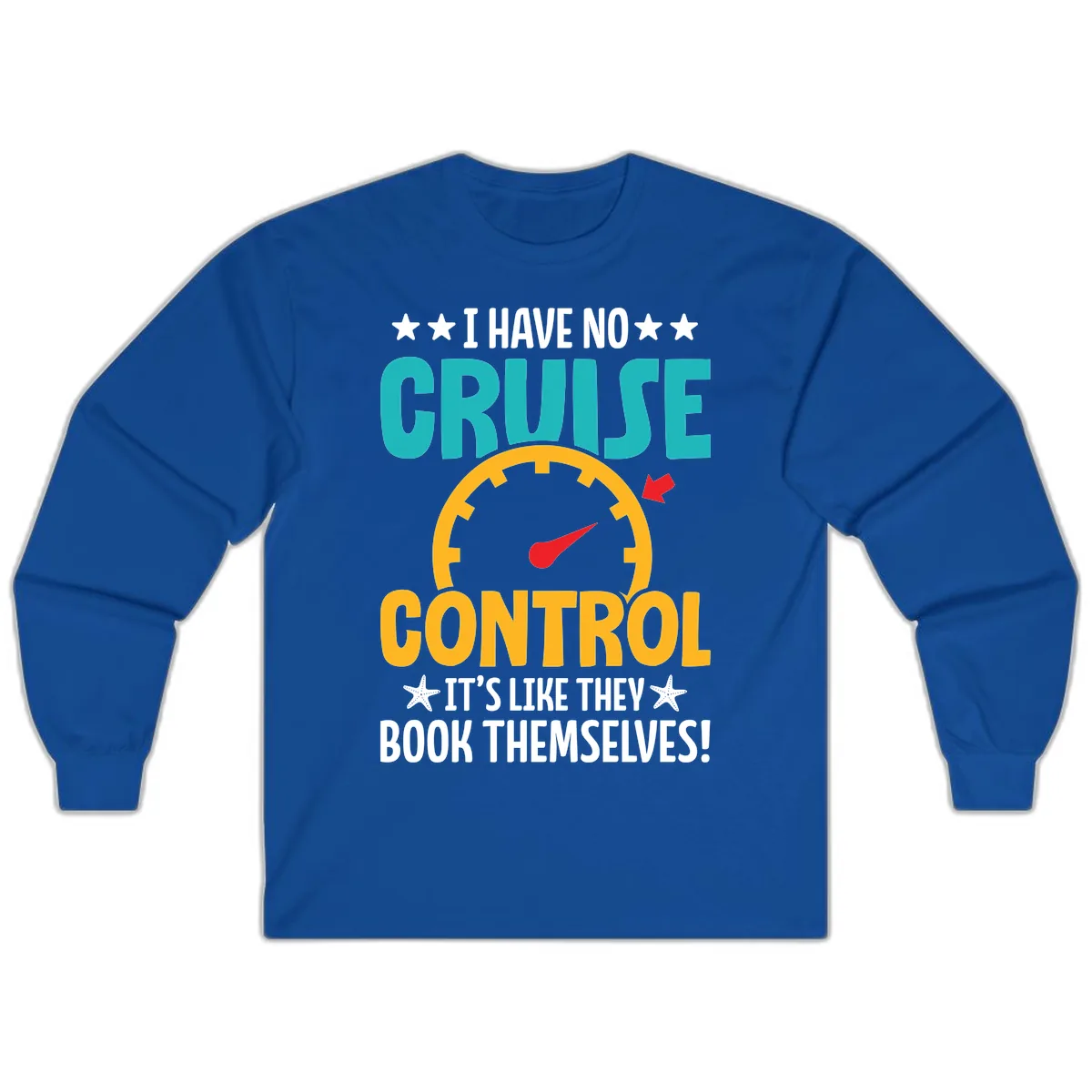 No Cruise Control Long Sleeve in Royal