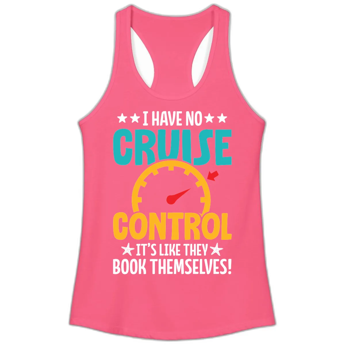 No Cruise Control Ladies Tank in Solid Hot Pink
