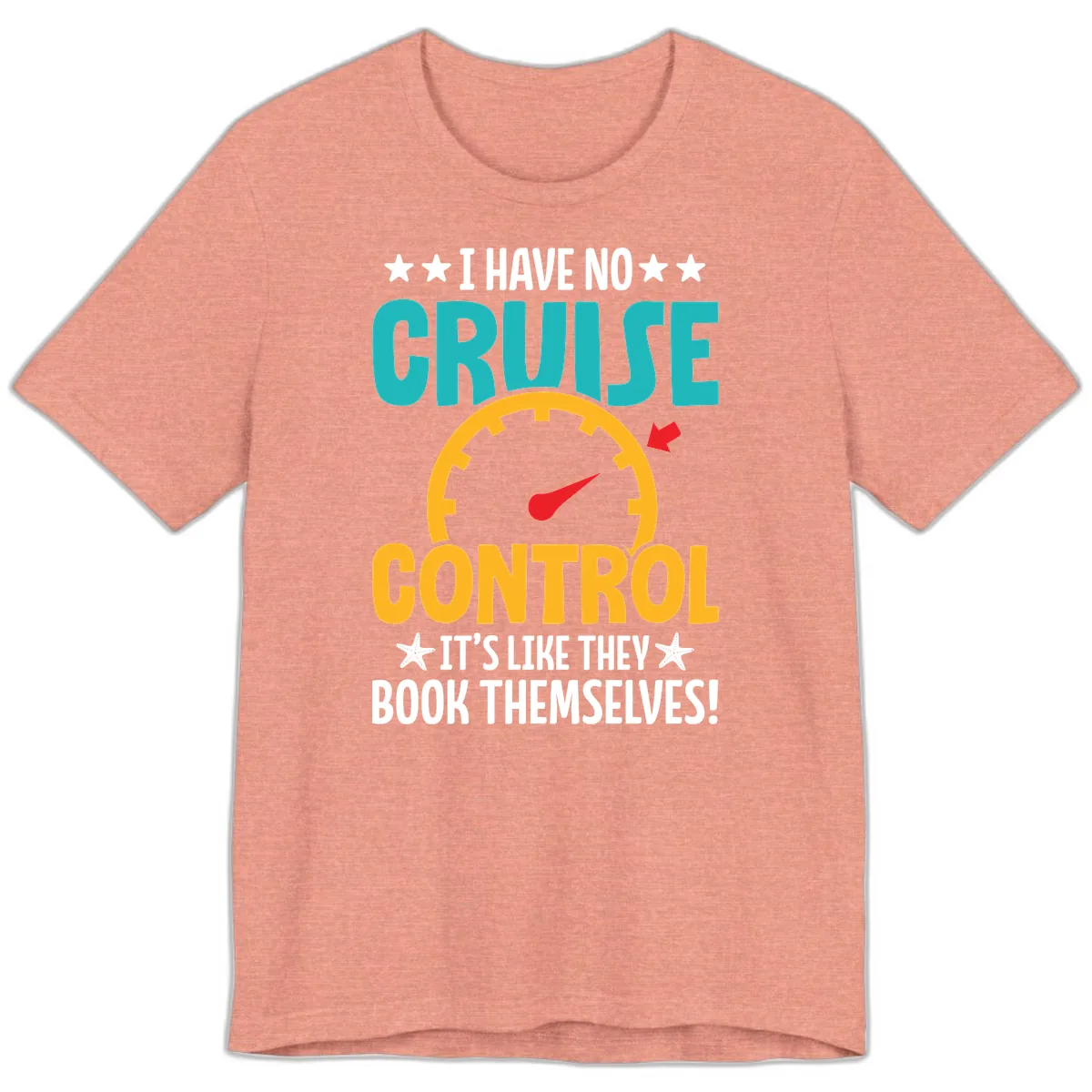 No Cruise Control Premium T-Shirt in Heather Sunset