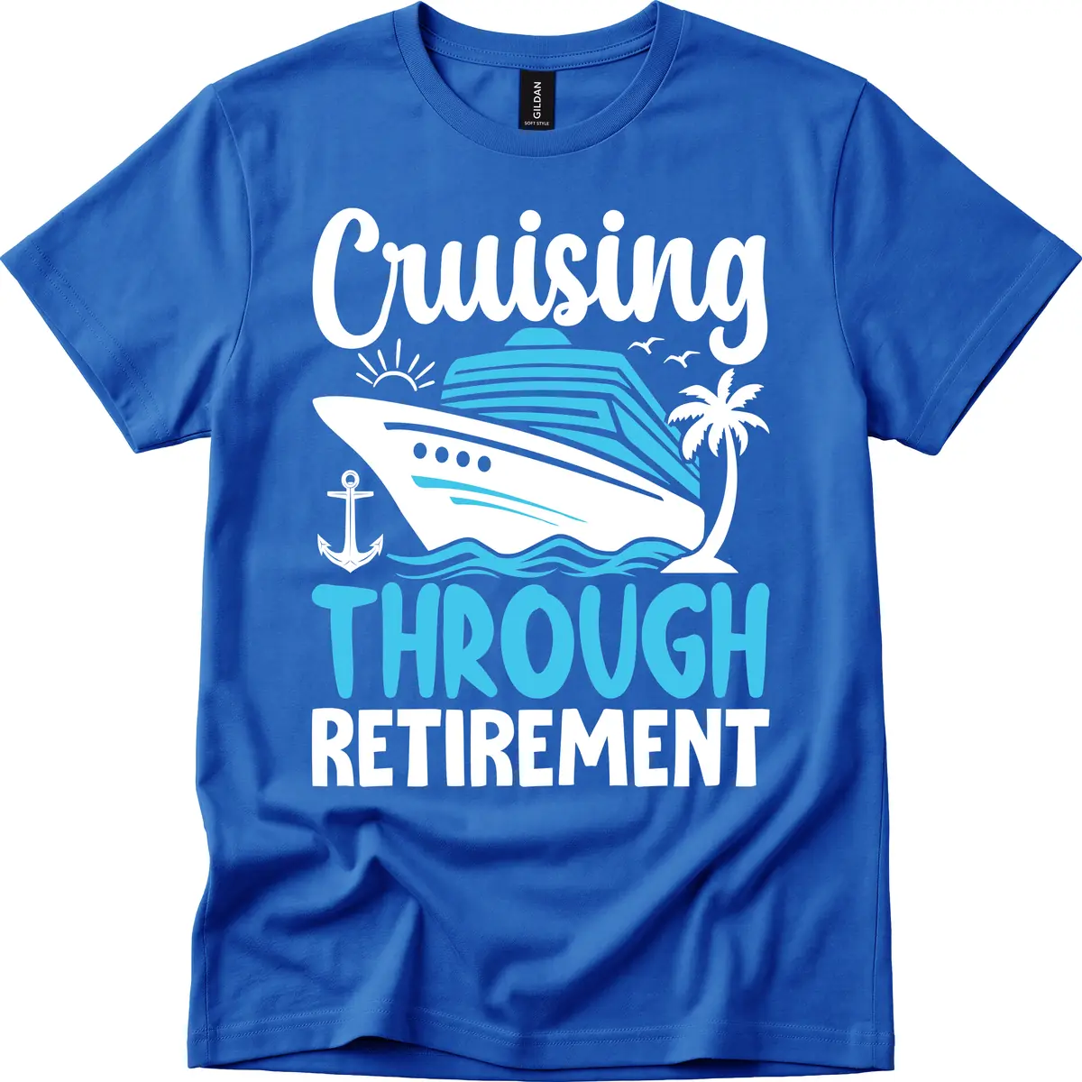 Cruising Through Retirement T-Shirt in Royal