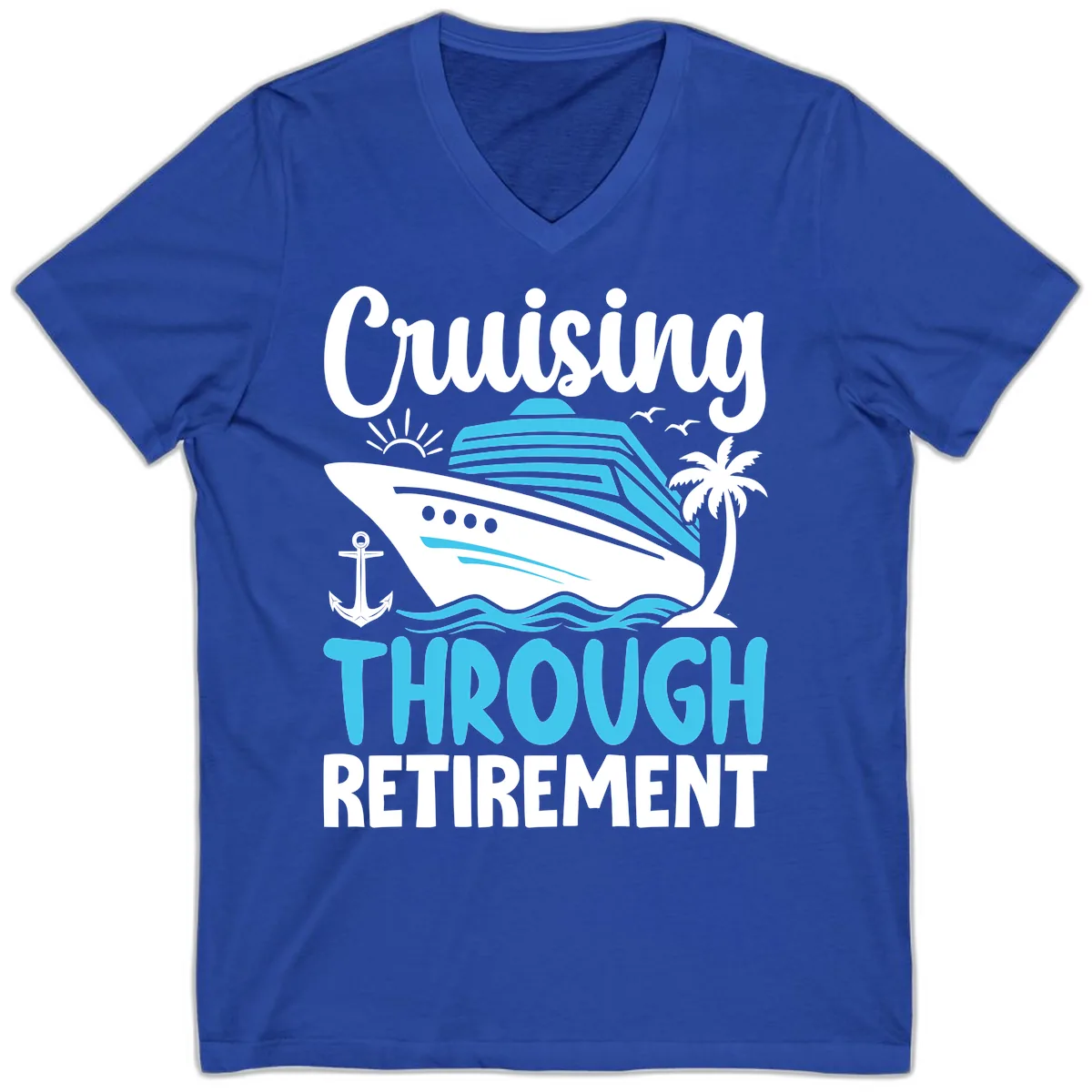 Cruising Through Retirement V-Neck in True Royal