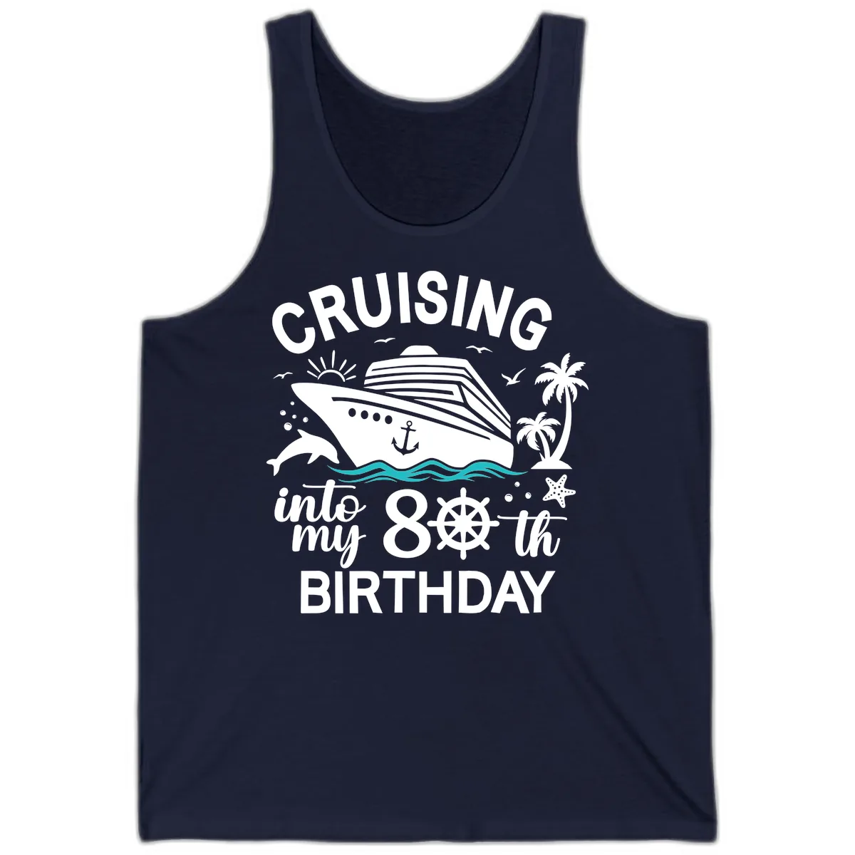 Cruising Into My 80th Birthday Tank in Navy