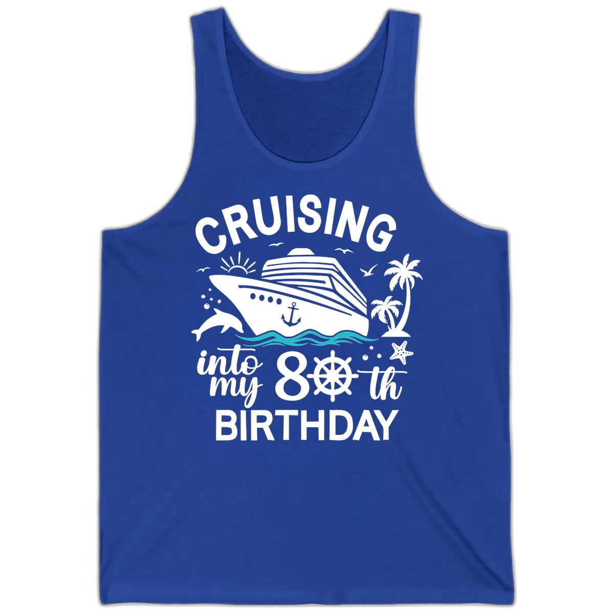 Cruising Into My 80th Birthday Tank in True Royal