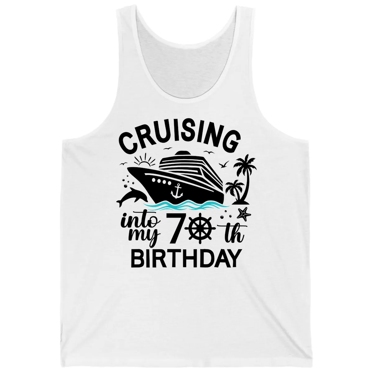 Cruising Into My 70th Birthday Tank in White