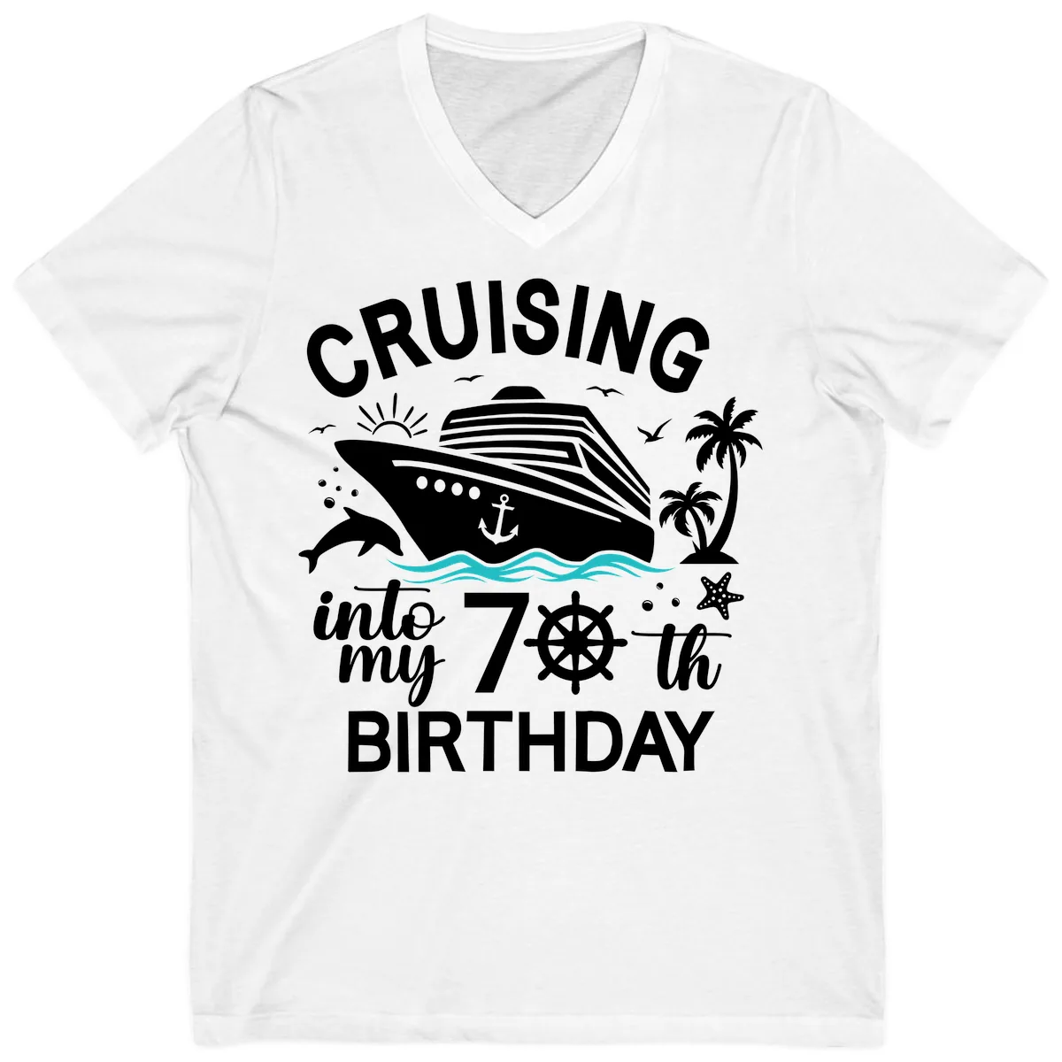 Cruising Into My 70th Birthday V-Neck in White