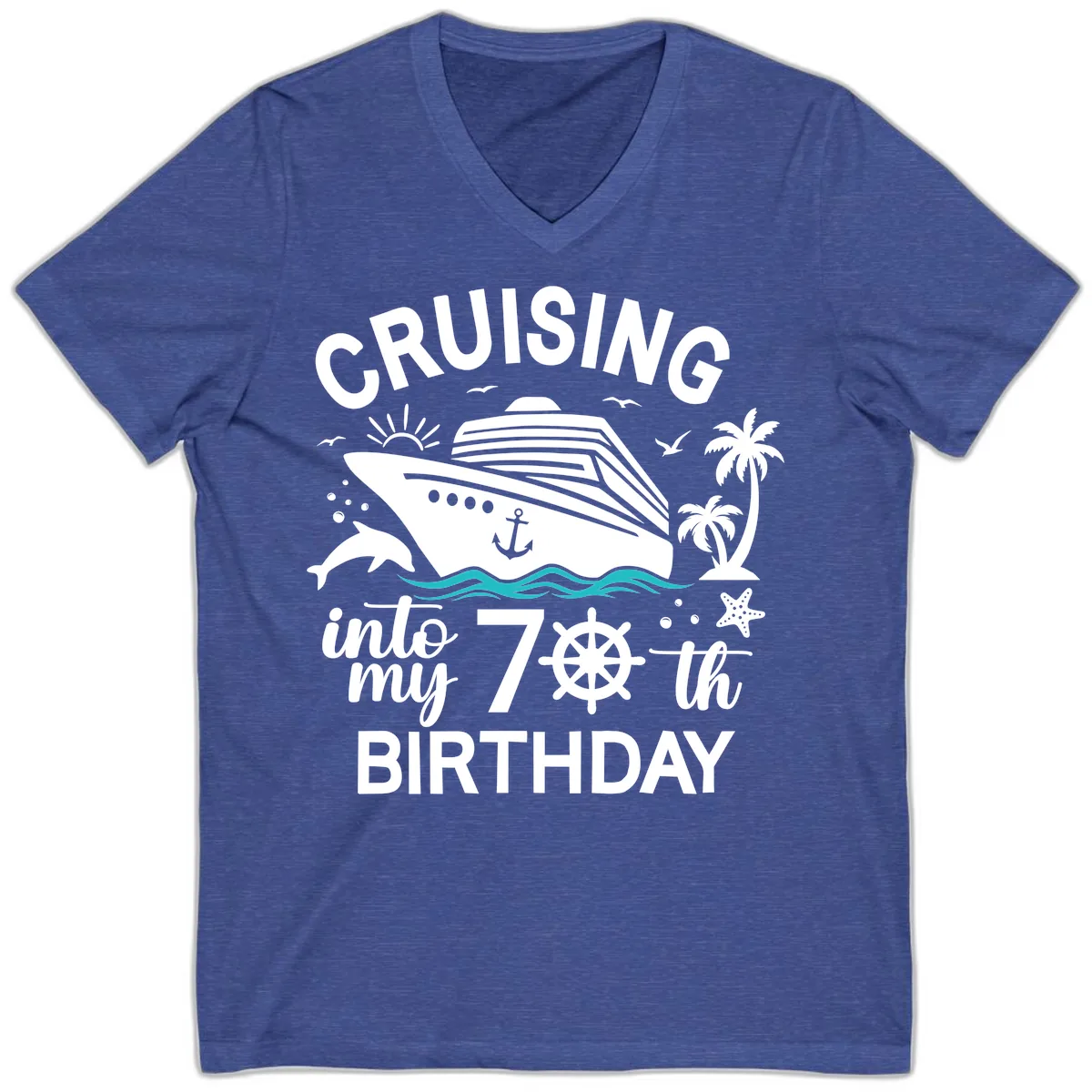 Cruising Into My 70th Birthday V-Neck in Heather True Royal