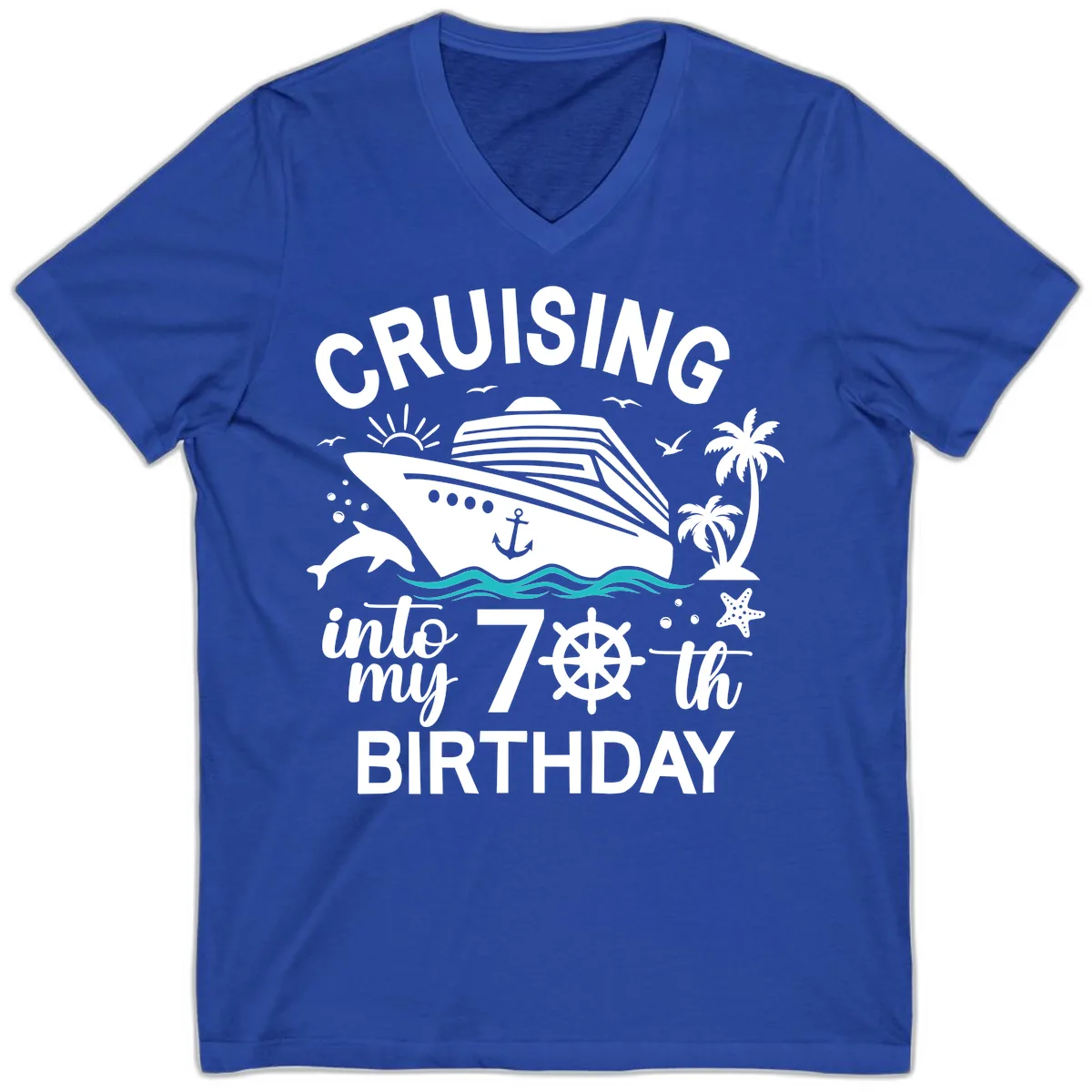 Cruising Into My 70th Birthday V-Neck in True Royal