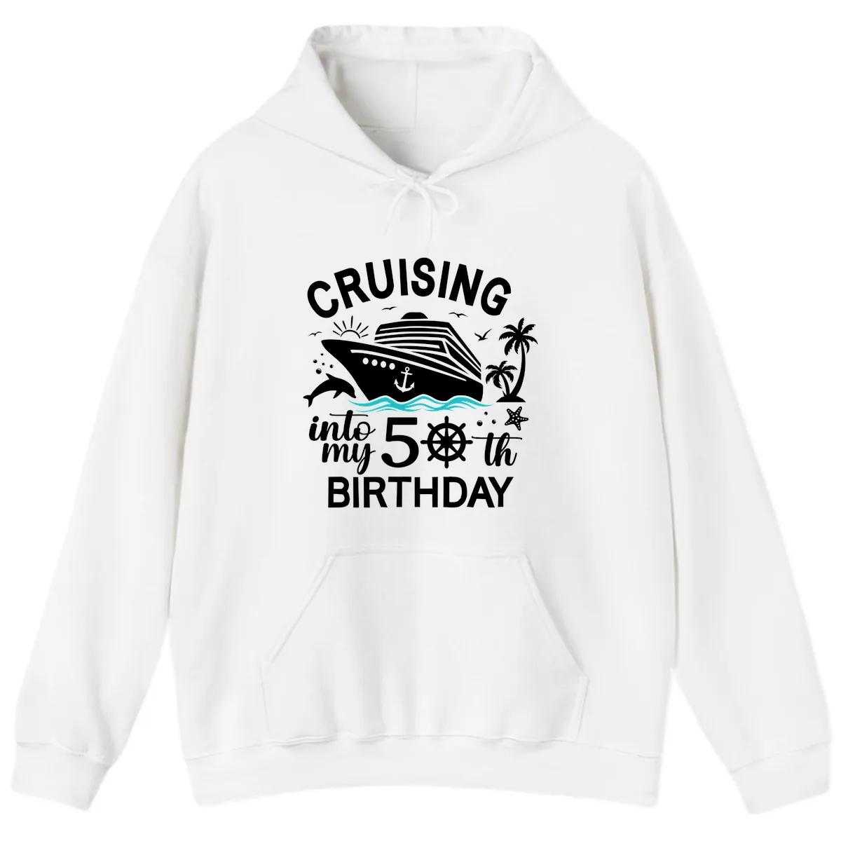 Cruising Into My 50th Birthday Hoodie in White