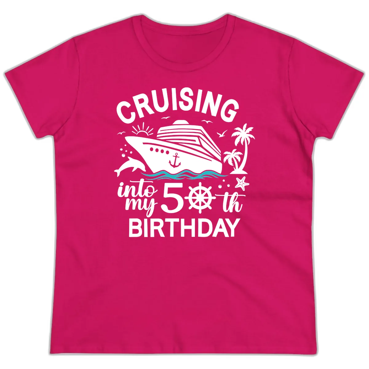 Cruising Into My 50th Birthday Ladies Tee in Heliconia