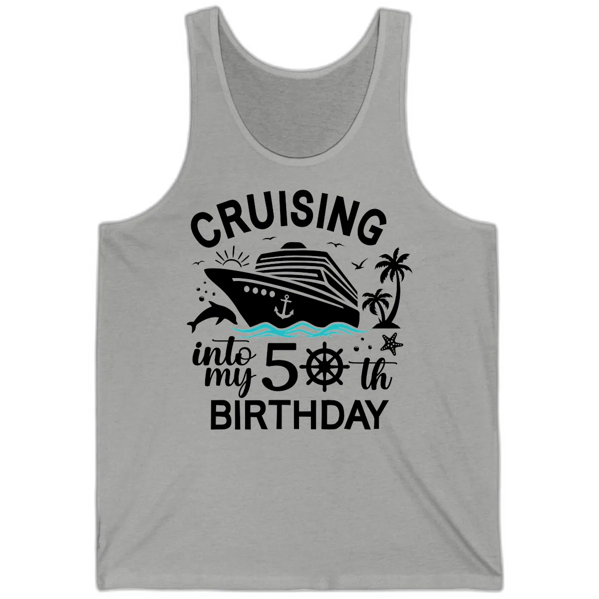 Cruising Into My 50th Birthday Tank in Athletic Heather
