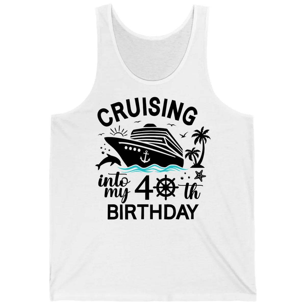 Cruising Into My 40th Birthday Tank in White