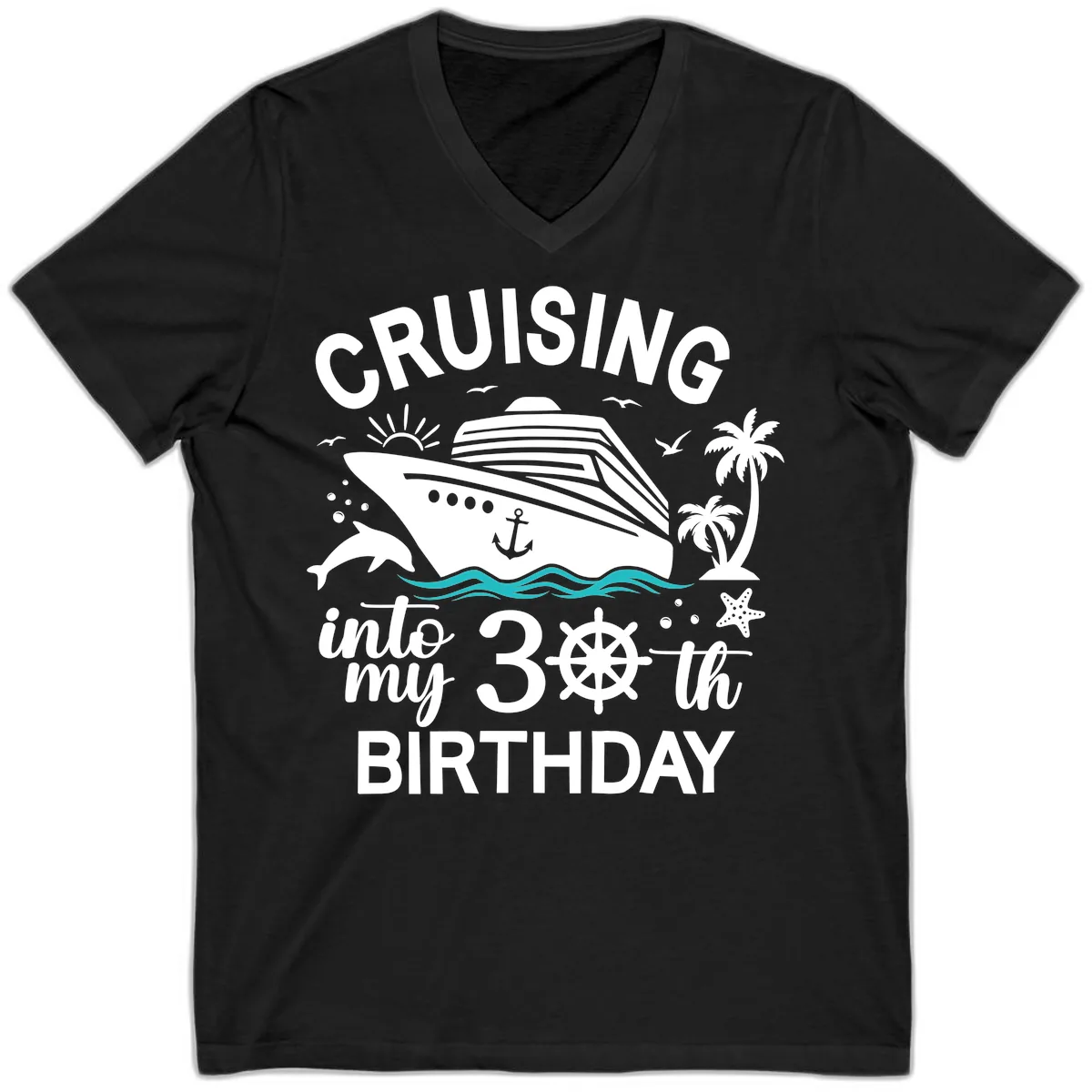 Cruising Into My 30th Birthday V-Neck in Black