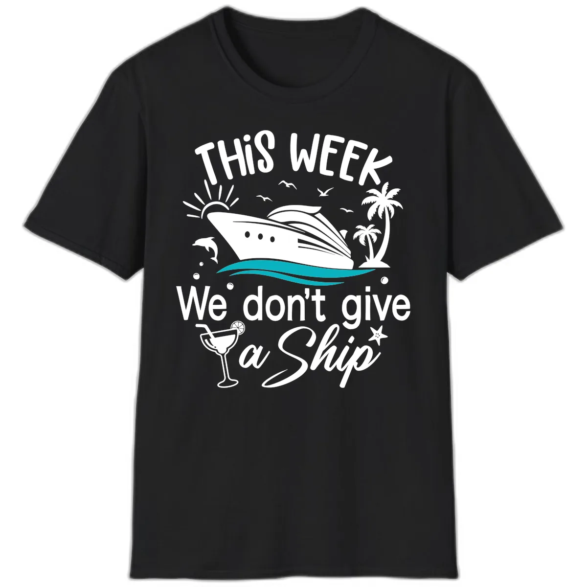 We Don't Give A Ship T-Shirt in Black