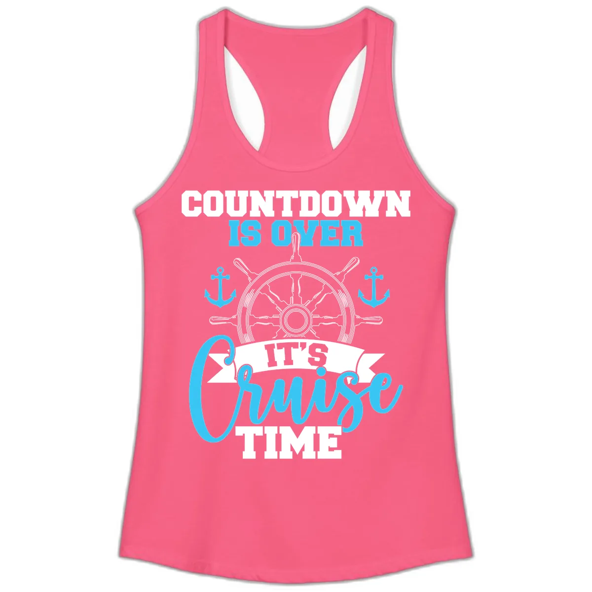 Countdown Is Over Cruise Time Ladies Tank in Solid Hot Pink