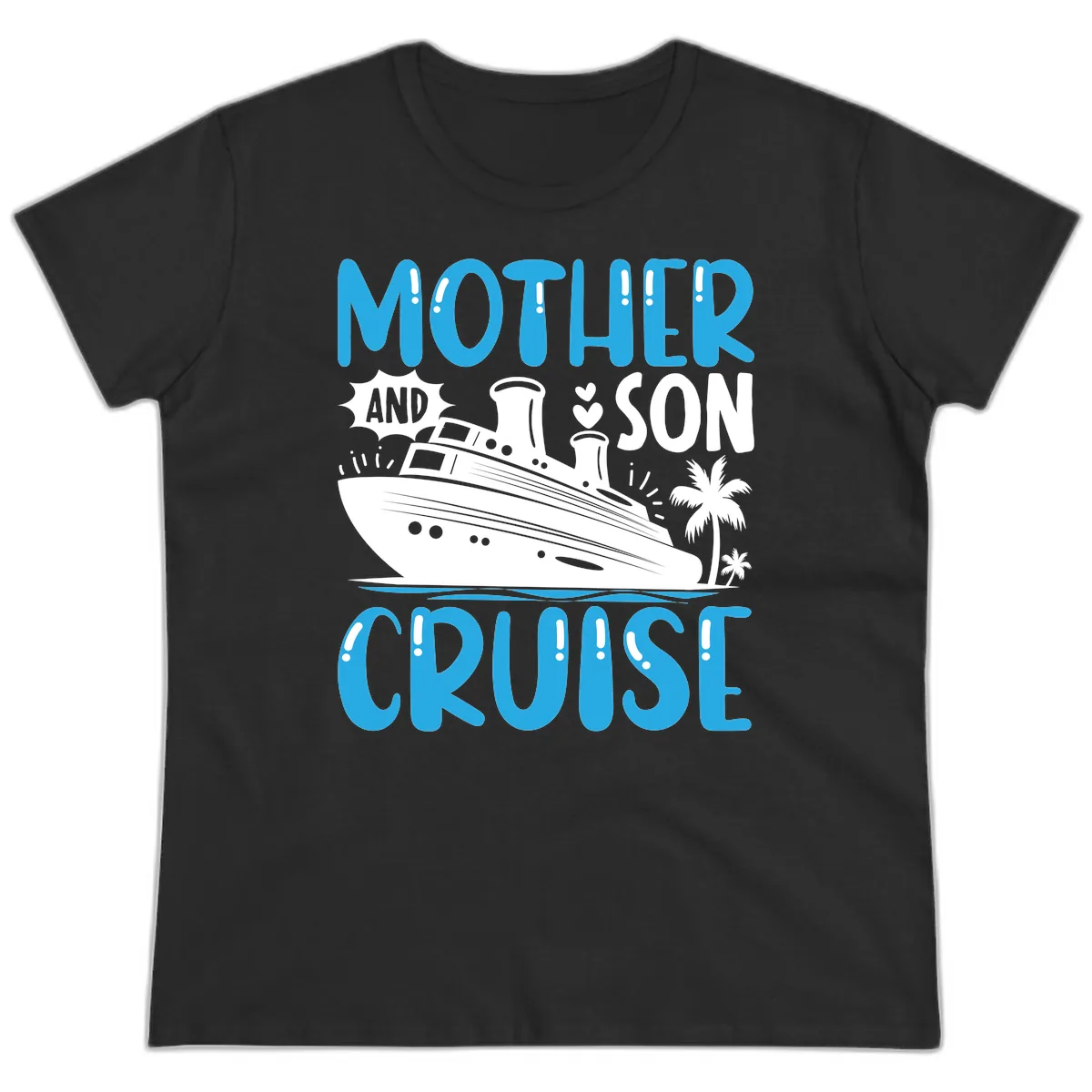 Mother And Son Cruise Ladies Tee in Black
