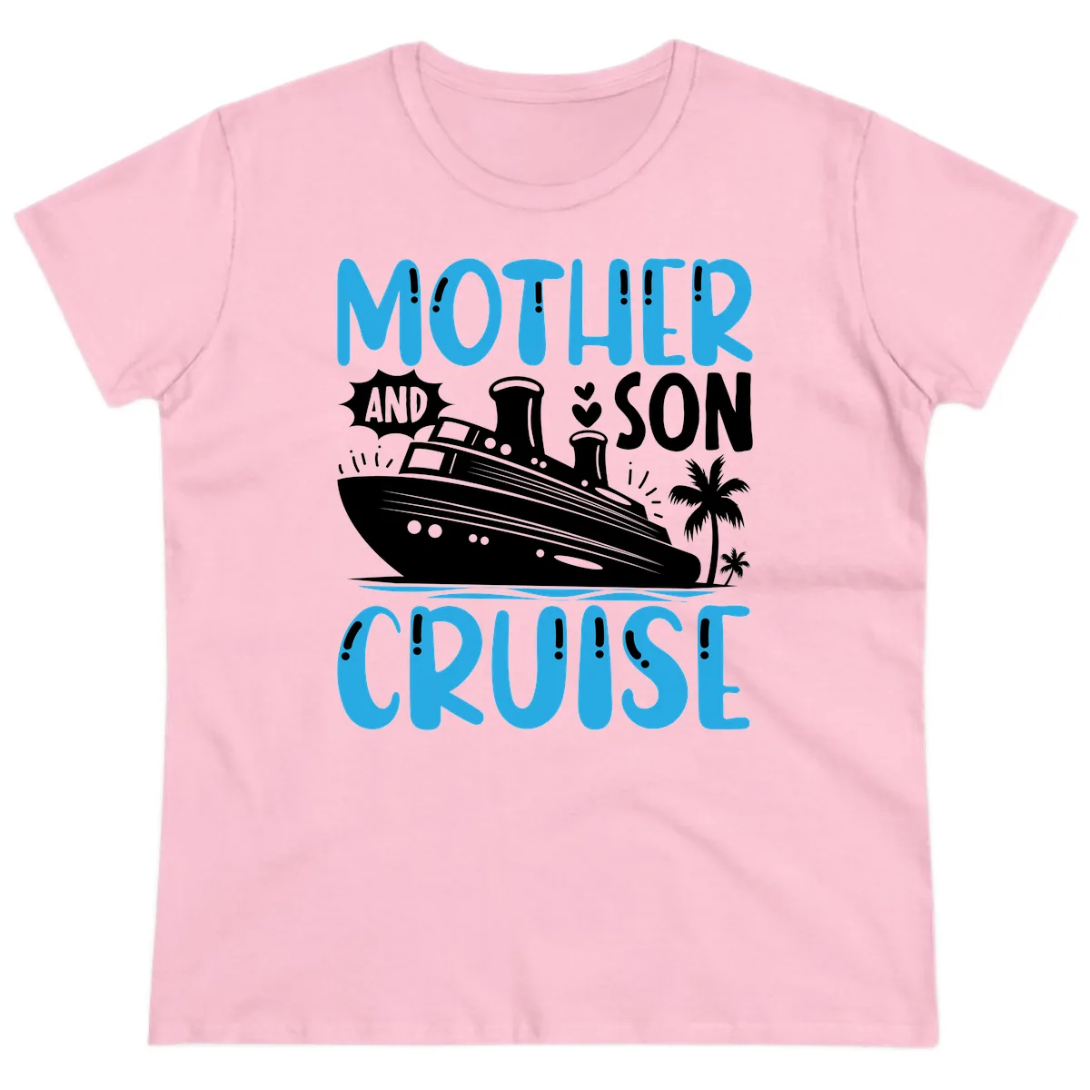 Mother And Son Cruise Ladies Tee in Light Pink
