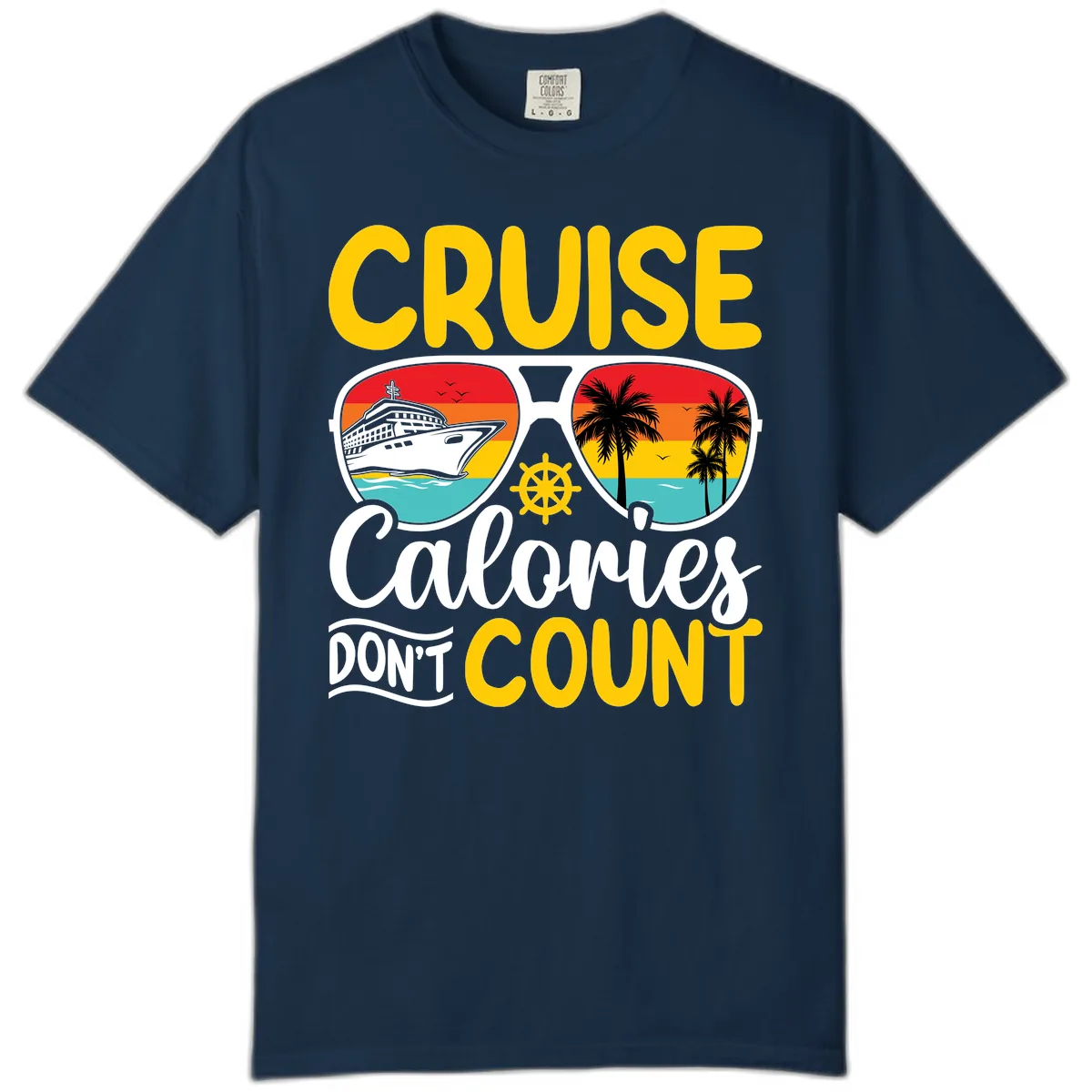 Cruise Calories Don't Count Comfort Color in True Navy