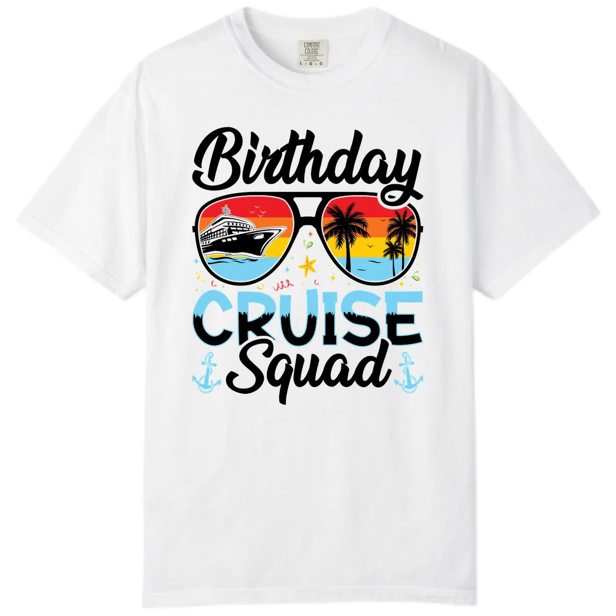 Birthday Cruise Squad Sunglasses Comfort Color in White