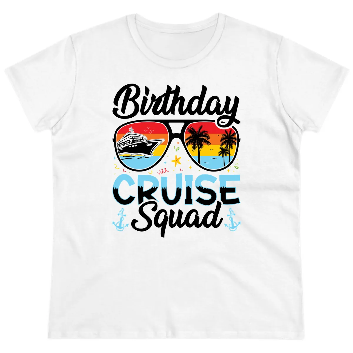 Birthday Cruise Squad Sunglasses Ladies Tee in White