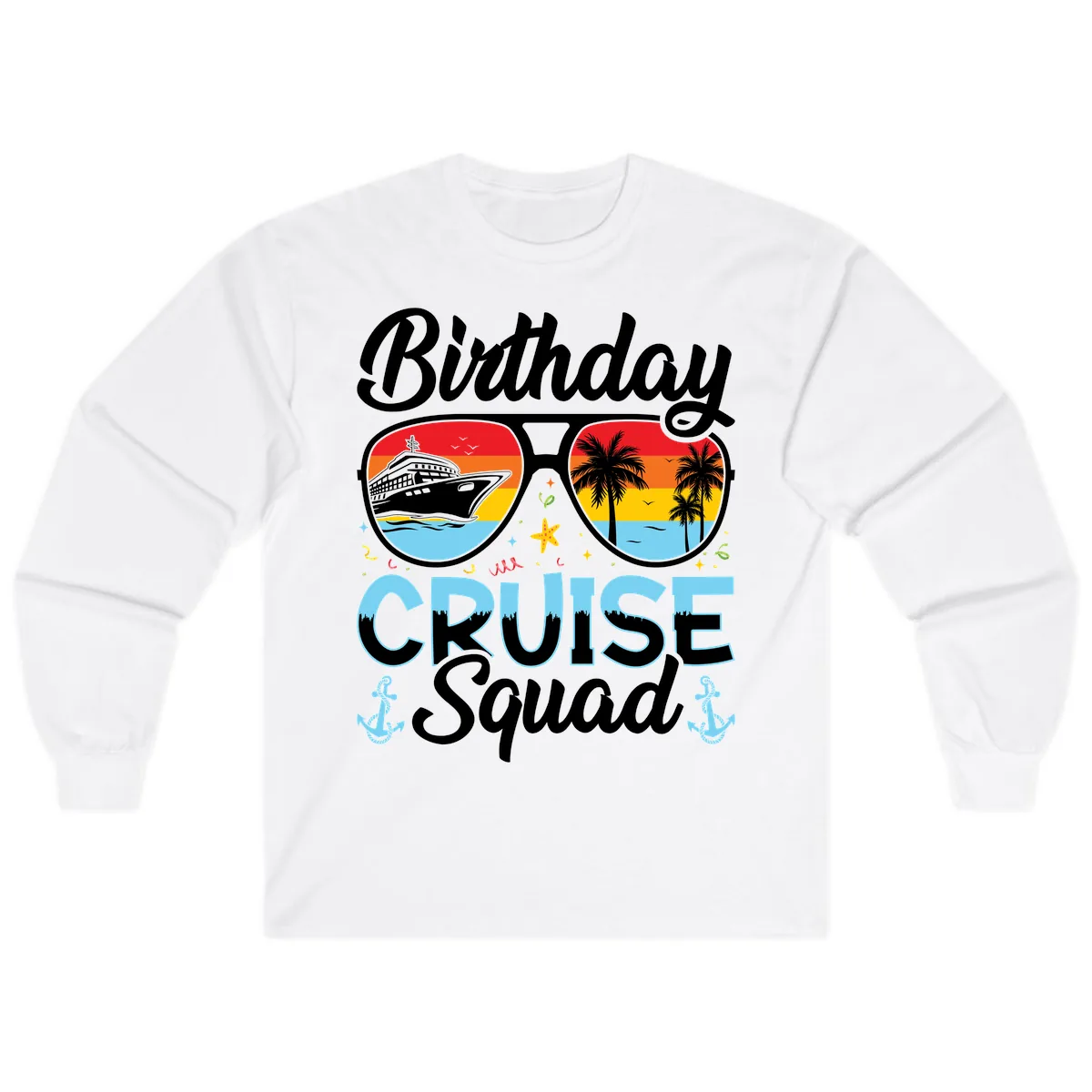 Birthday Cruise Squad Sunglasses Long Sleeve in White