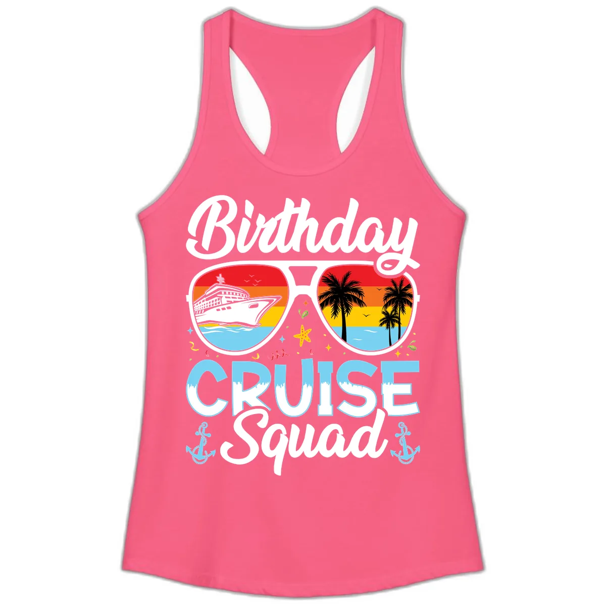 Birthday Cruise Squad Sunglasses Ladies Tank in Solid Hot Pink