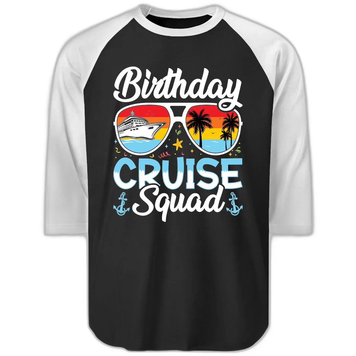 Birthday Cruise Squad Sunglasses Raglan 3/4 in Black White